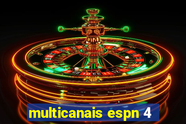 multicanais espn 4